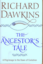 Book cover for The Ancestor's Tale. A Pilgrimage to the Dawn of Evolution by Richard Dawkins